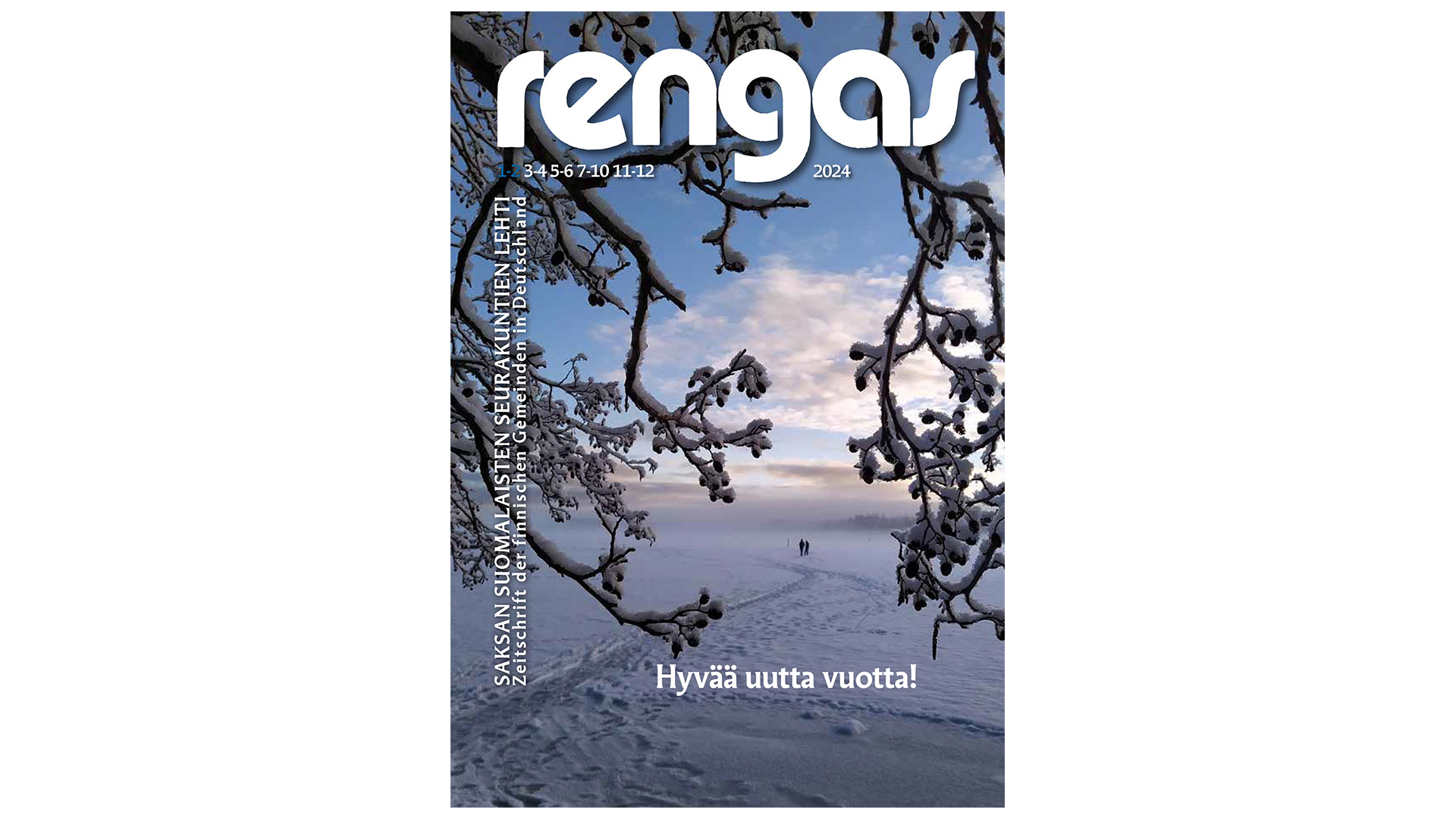 Rengas-lehden 1-2/2024 kansikuva, talvimaisema jossa teksti Hyvää uutta vuotta